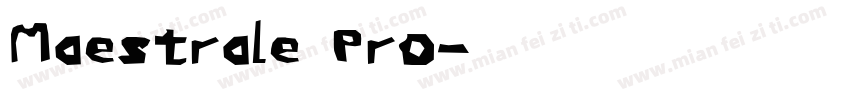 Maestrale Pro字体转换